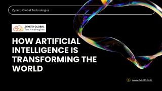 How Artificial Intelligence is Transforming the World