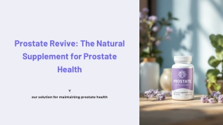 Prostate Revive: The Natural Supplement for Prostate Health