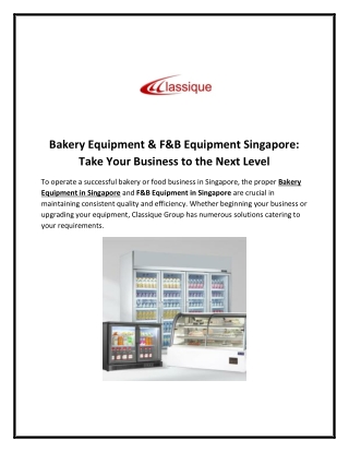 Top-Quality F&B Equipment in Singapore | Enhance Efficiency and Performance with