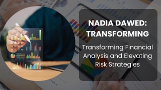 Nadia Dawed: Leading the Future of Financial Resilience