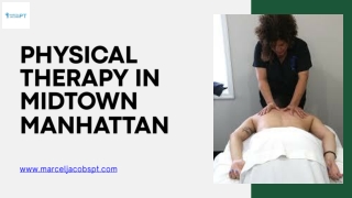 Top-Rated Physical Therapy in Midtown Manhattan – Expert Care for Pain Relief & Recovery