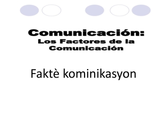 CLASE-1-FACTORES-DE-LA-COMUNICACIOiN
