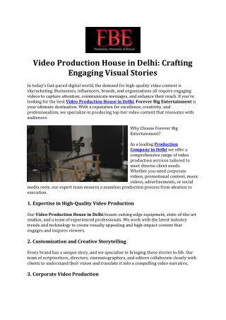 Video Production House in Delhi-Crafting Engaging Visual Stories