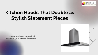 Kitchen Hoods That Double as Stylish Statement Pieces