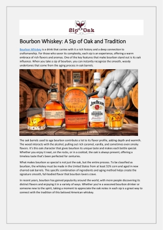 Bourbon Whiskey: A Sip of Oak and Tradition