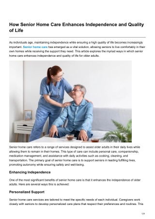 How Senior Home Care Enhances Independence and Quality of Life