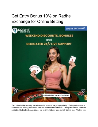 Get Entry Bonus 10% on Radhe Exchange for Online Betting