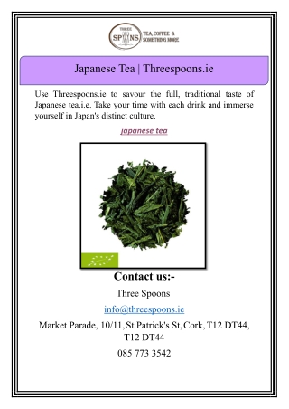 Japanese Tea | Threespoons.ie