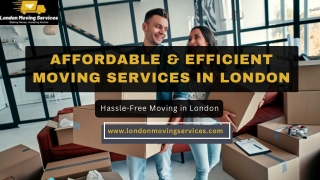 Affordable & Efficient Moving Services in London