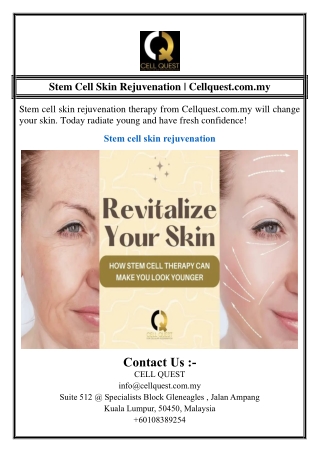 Stem Cell Skin Rejuvenation | Cellquest.com.my
