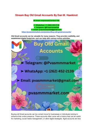 Stream Buy Old Gmail Accounts By Dan M
