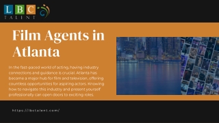 Film Agents in Atlanta: Your Key to On-Screen Success