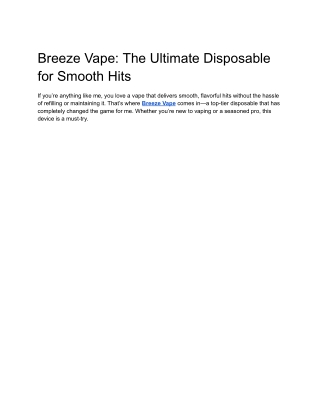 Breeze Vape_ The Ultimate Disposable for Smooth Hits