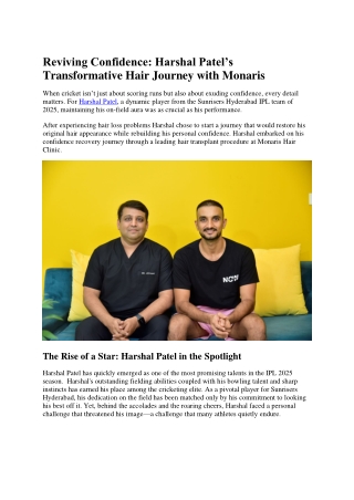Reviving Confidence_ Harshal Patel’s Transformative Hair Journey with Monaris