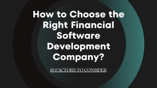 How to Choose the Right Financial Software Development Company