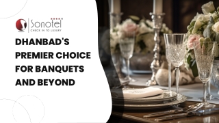 Dhanbad's Premier Choice for Banquets and Beyond