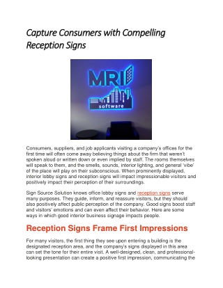 Capture Consumers with Compelling Reception Signs