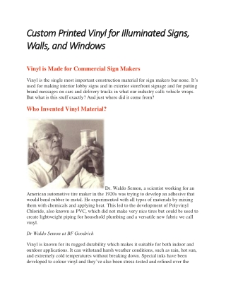 Custom Printed Vinyl for Illuminated Signs, Walls, and Windows