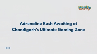 Adrenaline Rush Awaiting at Chandigarh's Ultimate Gaming Zone