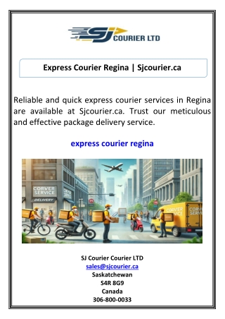 Express Courier Regina Sjcourier.ca