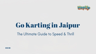 Experience the Ultimate Thrill of Go Karting in Jaipur at Hopup Jaipur