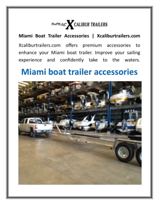 Miami Boat Trailer Accessories  Xcaliburtrailers.com