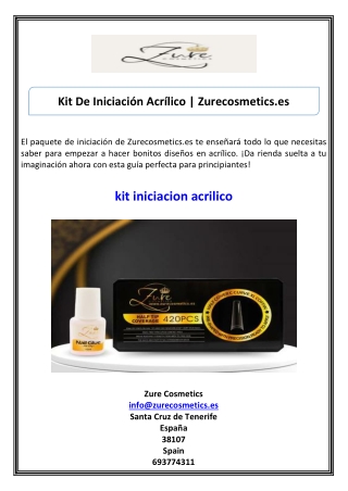 Kit De Iniciación Acrílico Zurecosmetics.es