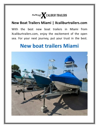 New Boat Trailers Miami  Xcaliburtrailers.com