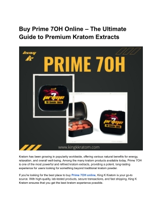 Buy Prime 7OH Online – The Ultimate Guide to Premium Kratom Extracts