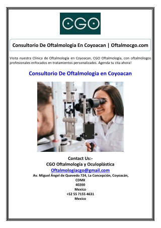 Consultorio De Oftalmologia En Coyoacan  Oftalmocgo.com