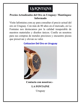 Precios Actualizados del Oro en Uruguay Manténgase Informado