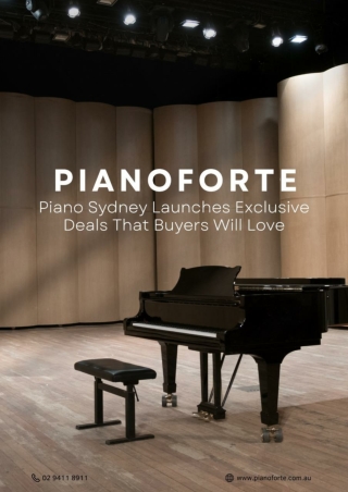 PianoForte -Piano Sydney Launches Exclusive Deals That Buyers Will Love