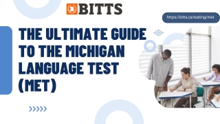 The Ultimate Guide to the Michigan Language Test (MET)