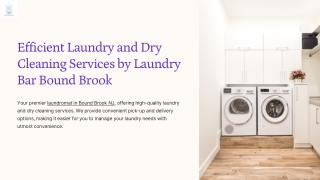 Efficient Laundry and Dry Cleaning Services by Laundry Bar Bound Brook