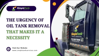 The Urgency Of Oil Tank Removal That Makes It A Necessity