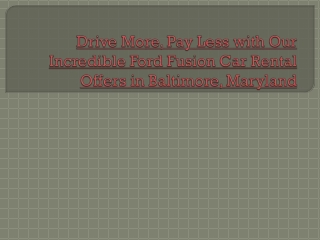 Drive More, Pay Less with Unbeatable Car Rental Deals in Nottingham, MD