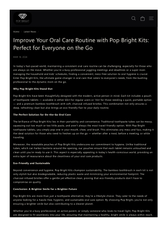 Revolutionize Your Oral Care Routine with Pop Bright Kits – Perfect for Everyone