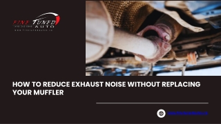 How to Reduce Exhaust Noise Without Replacing Your Muffler