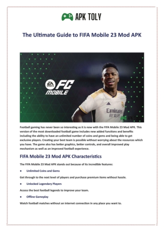 The Ultimate Guide to FIFA Mobile 23 Mod APK