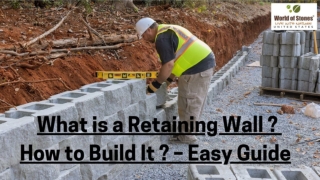 What is a Retaining Wall and How to Build It – Easy Guide