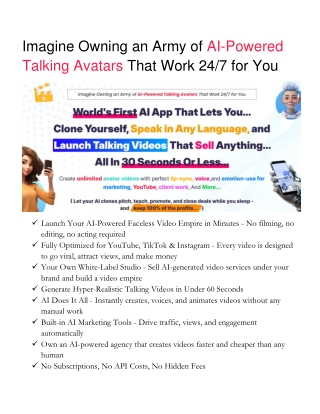 Imagine Owning an Army of AI-Powered Talking Avatars That Work 24x7 for You