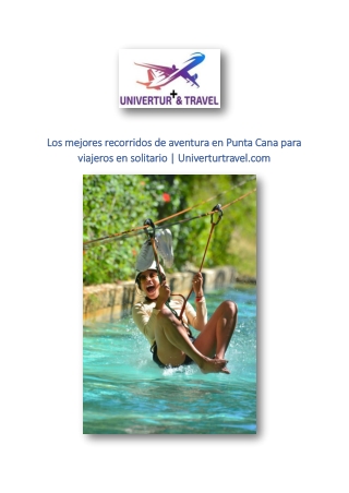 Los mejores recorridos de aventura en Punta Cana para viajeros en solitario | Un