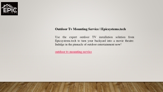 Outdoor Tv Mounting Service Epicsystems.tech