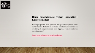 Home Entertainment System Installation Epicsystems.tech
