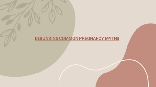Debunking Common Pregnancy Myths