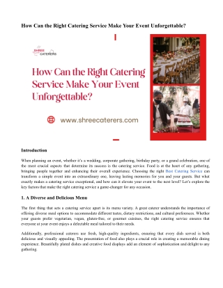 How Can the Right Catering Service Make Your Event Unforgettable