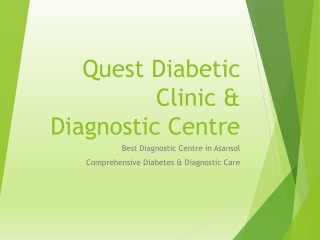 Quest Diabetic Clinic & Diagnostic Centre