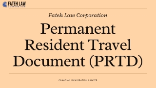 Permanent Resident Travel Document (PRTD) – Application Made Simple
