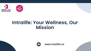 Intralife: Advancing Healthcare with Quality & Innovation