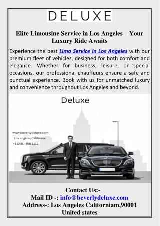 Elite Limousine Service in Los Angeles – Your Luxury Ride Awaits